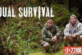 探索频道荒野求生纪录片《求生一加一 Dual Survival》第1-3季中字 1080P高清自媒体解说素材百度网盘下载