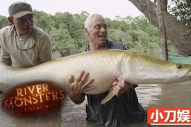 动物星球捕鱼纪录片《河中巨怪 River Monsters》第8季中字 1080P高清自媒体解说素材百度网盘下载