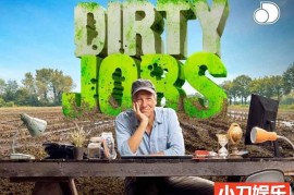 探索频道社会工作体验纪录片《干尽苦差事 Dirty Jobs》第5季原版无字 1080P自媒体解说素材百度网盘下载