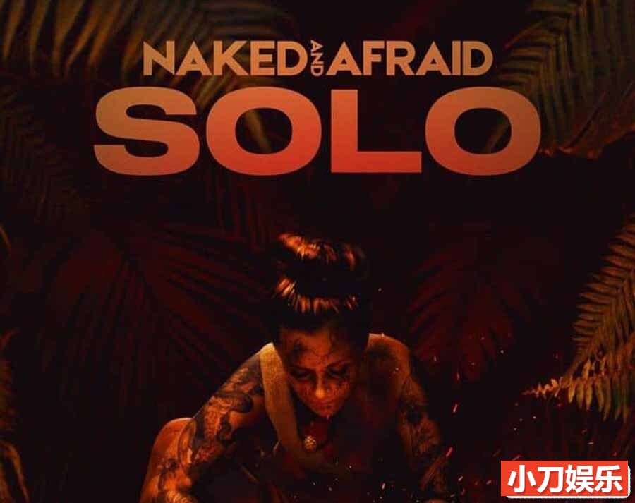 探索频道荒野生存纪录片《原始生活21天：孤胆英雄 Naked and Afraid: Solo》第1季全8集中字 纪录片解说素材 1080P/MKV/45.4G插图