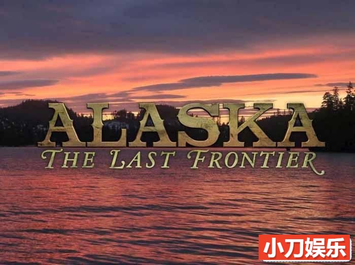 蛮荒生活纪录片《家在阿拉斯加 Alaska: The Last Frontier》第10季中字 1080P高清自媒体解说素材插图