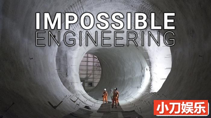 探索频道工程纪录片《不可能的工程 Impossible Engineering》第9季中字 1080P高清自媒体解说素材插图