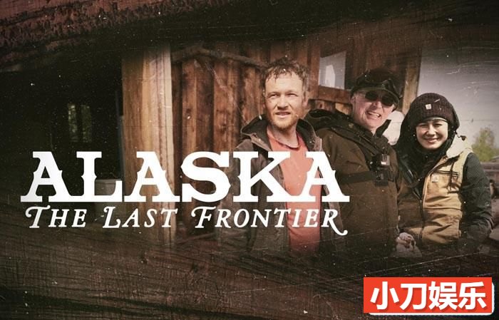 蛮荒生活纪录片《家在阿拉斯加 Alaska: The Last Frontier》第7-8季中字 720P/1080P高清自媒体解说素材插图