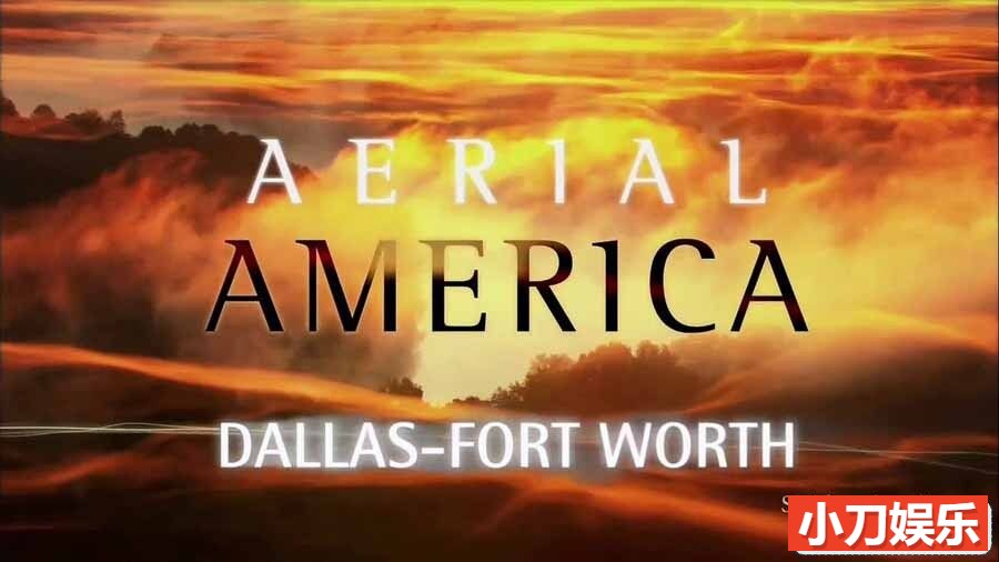 航拍人文地理纪录片《航拍美国 Aerial America》第4季全7集中字 纪录片资源百度云盘下载 1080/MKV/31.2G插图