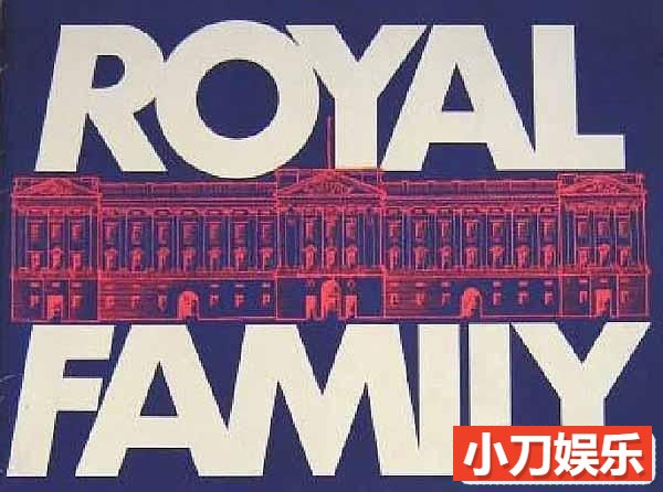 BBC历史人文纪录片《英国王室家庭 Royal family》全1集生肉 标清纪录片插图